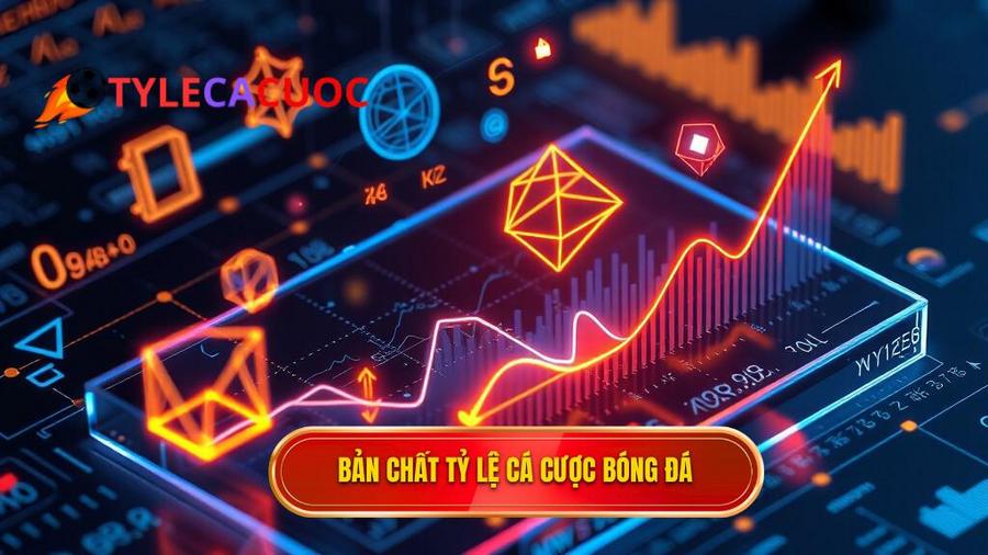 1. Hiểu rõ bản chất của tỷ lệ cá cược
